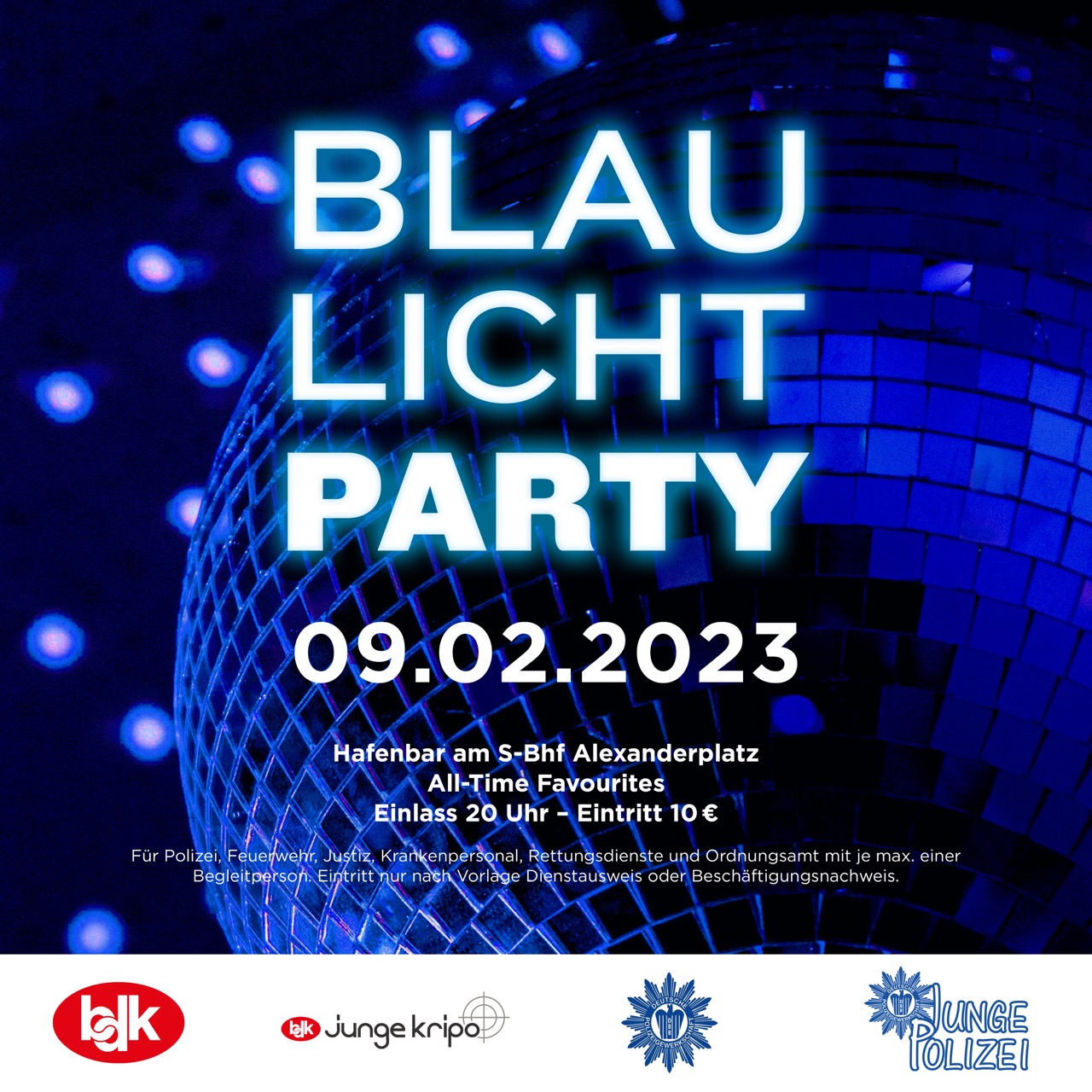 BlaulichtParty Februar 2023 Party Berlin
